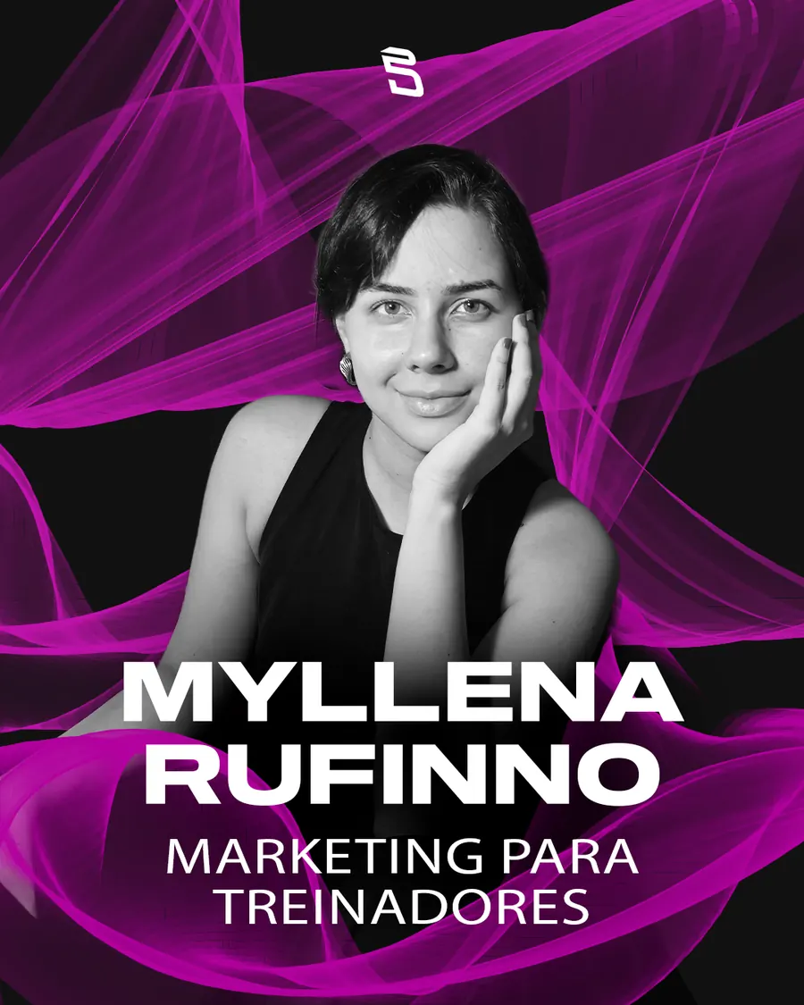 Myllena Rufinno — Marketing para Treinadores
