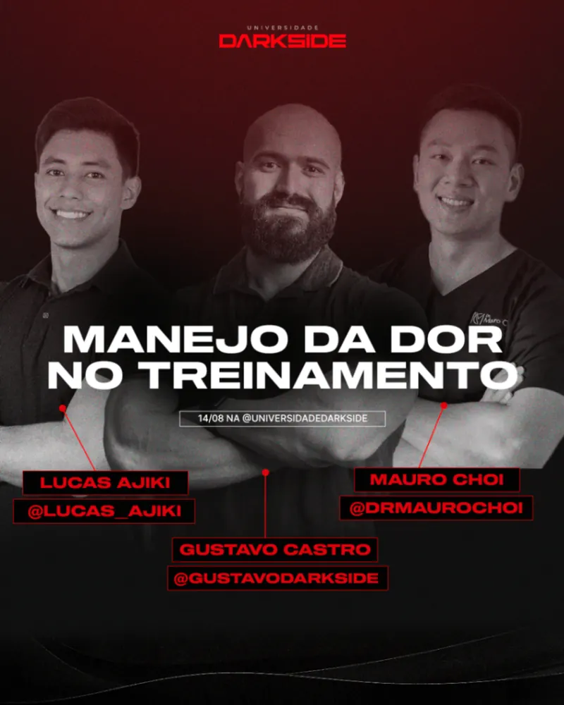 Manejo da dor no treinamento — Lucas Ajiki, Gustavo Castro & Mauro Choi