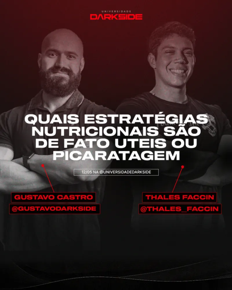 Estratégias nutricionais: úteis ou picaretagem? — Gustavo Castro & Thales Faccin